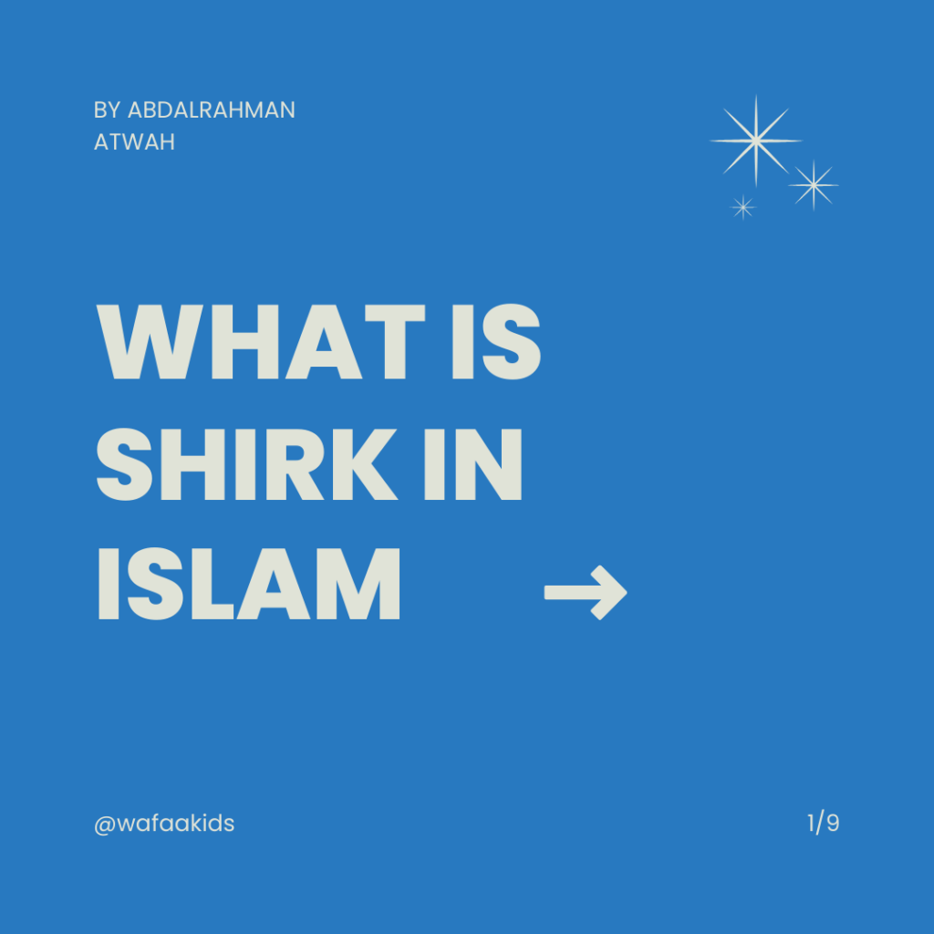 What is shirk in Islam?